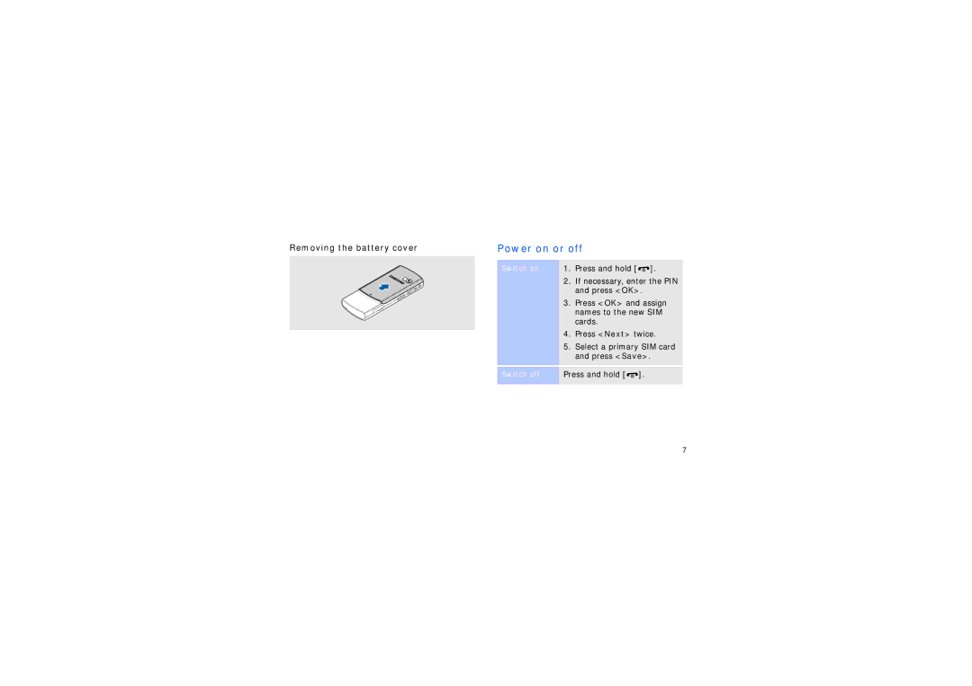 Samsung SGH-D780 manual Removing the battery cover, Power on or off 