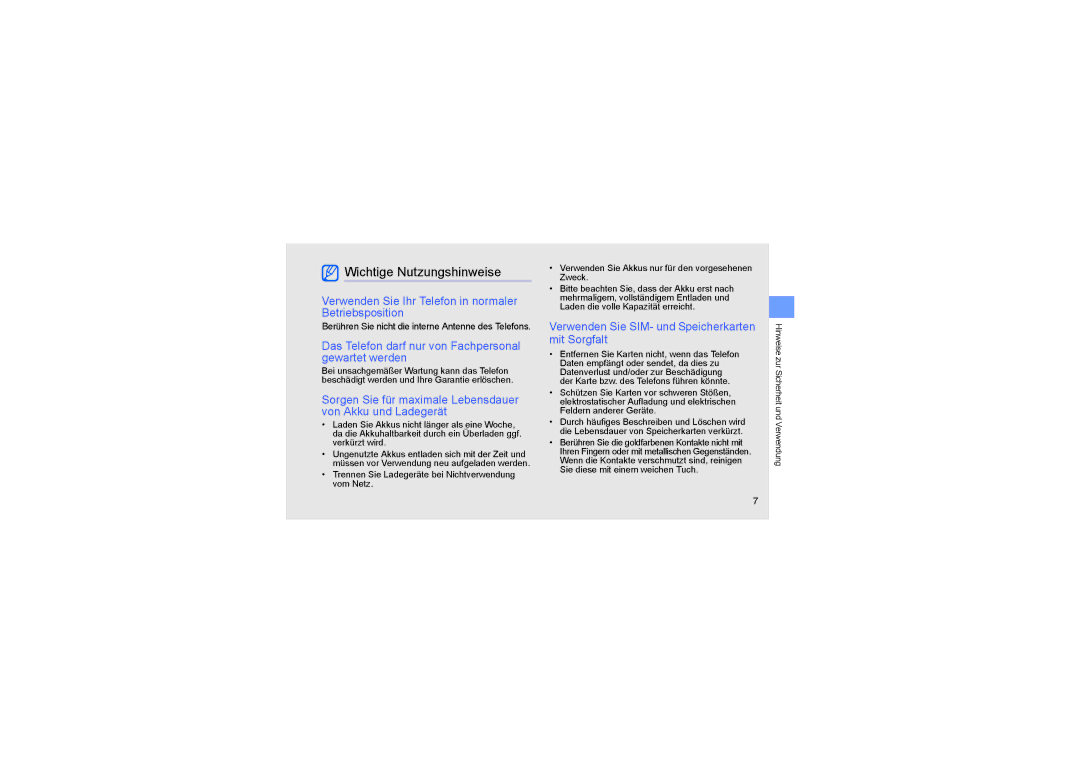 Samsung SGH-D980ZKAAUT manual Wichtige Nutzungshinweise, Verwenden Sie Ihr Telefon in normaler Betriebsposition 