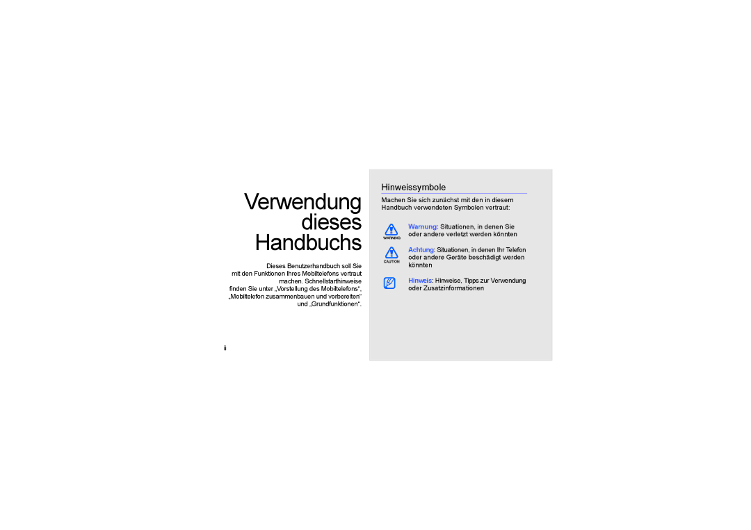 Samsung SGH-D980ZKAAUT manual Verwendung Dieses Handbuchs, Hinweissymbole 