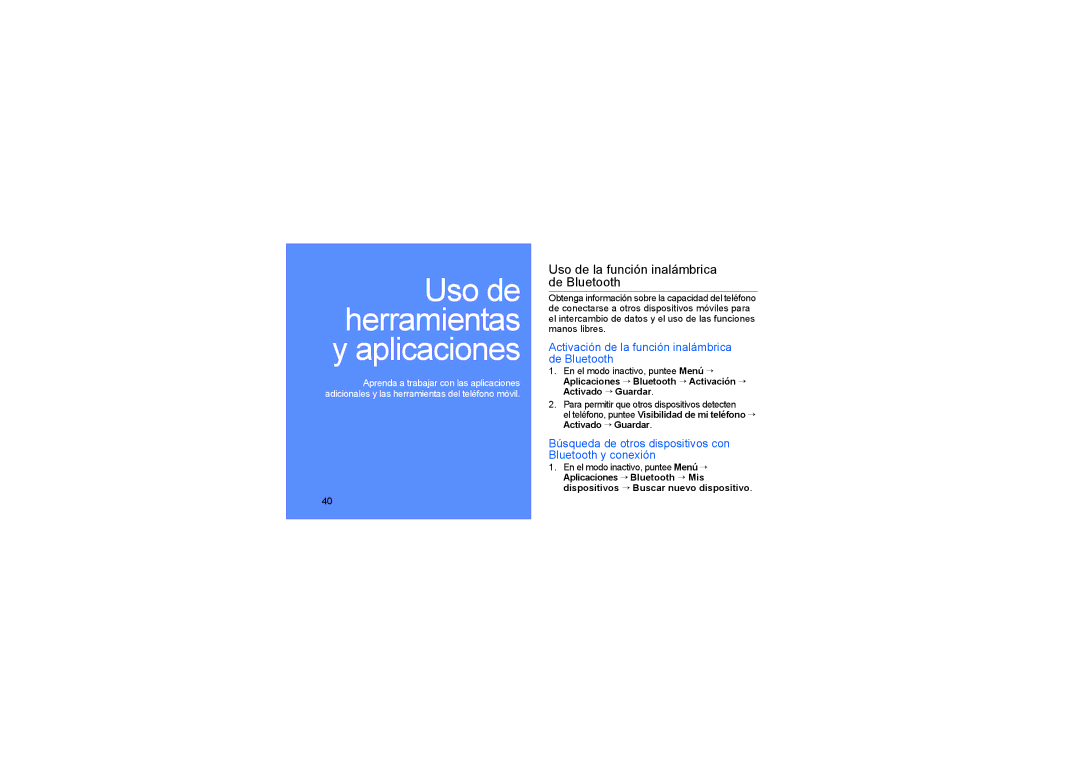 Samsung SGH-D980ZKAFOP manual Uso de la función inalámbrica de Bluetooth, Activación de la función inalámbrica de Bluetooth 