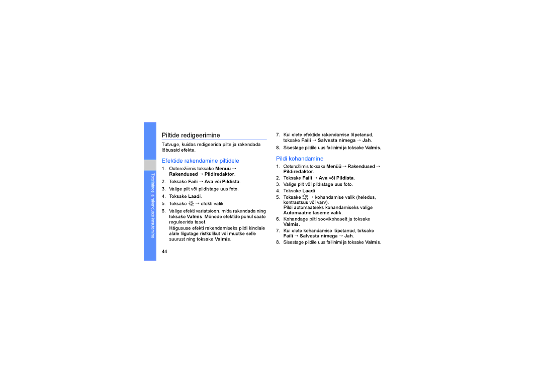 Samsung SGH-D980ZKASEB manual Piltide redigeerimine, Efektide rakendamine piltidele, Pildi kohandamine 