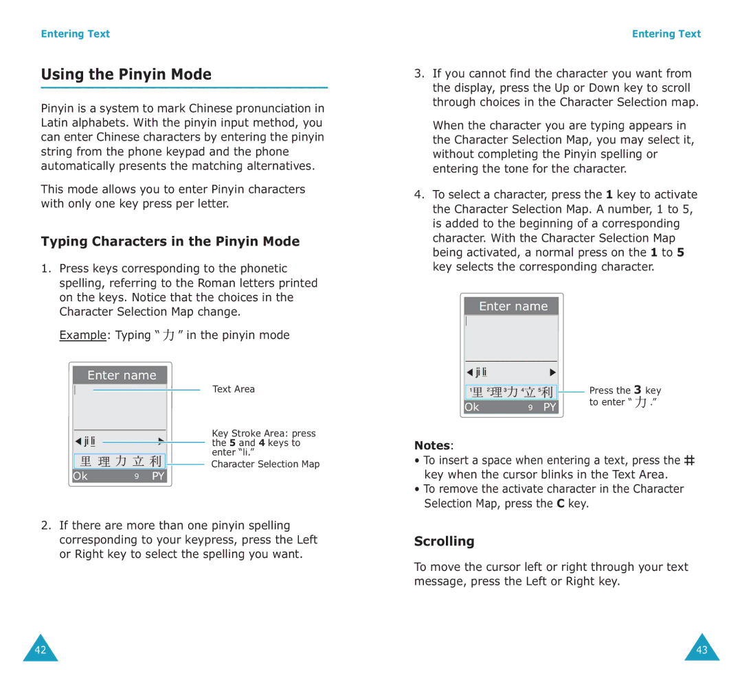 Samsung SGH-E700A manual Using the Pinyin Mode, Typing Characters in the Pinyin Mode, Scrolling 