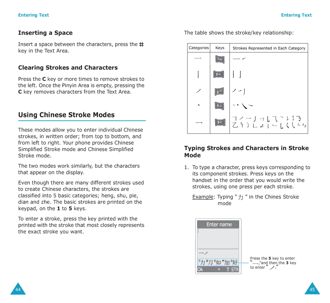 Samsung SGH-E700A manual Using Chinese Stroke Modes, Inserting a Space, Clearing Strokes and Characters 