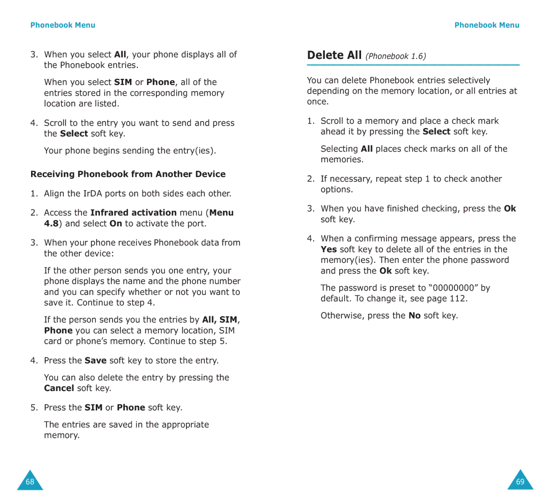 Samsung SGH-E700A manual Receiving Phonebook from Another Device, Delete All Phonebook 