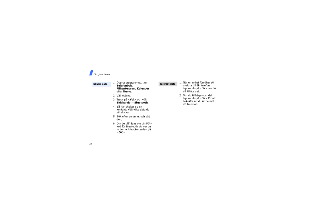 Samsung SGH-F210MBAXEU, SGH-F210MBAXEE manual Telefonbok, Filhanteraren, Kalender, Skicka via → Bluetooth 