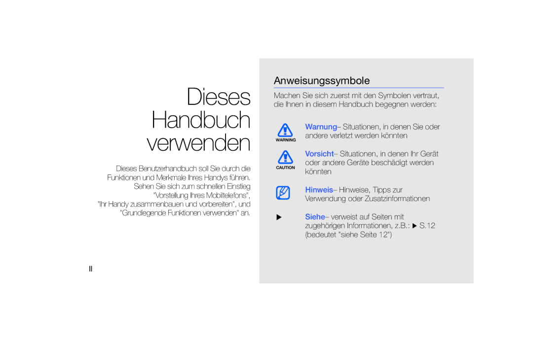 Samsung SGH-F480ESZDTM, SGH-F480ESIDTM, SGH-F480PWIDTM manual Dieses Handbuch verwenden, Anweisungssymbole 