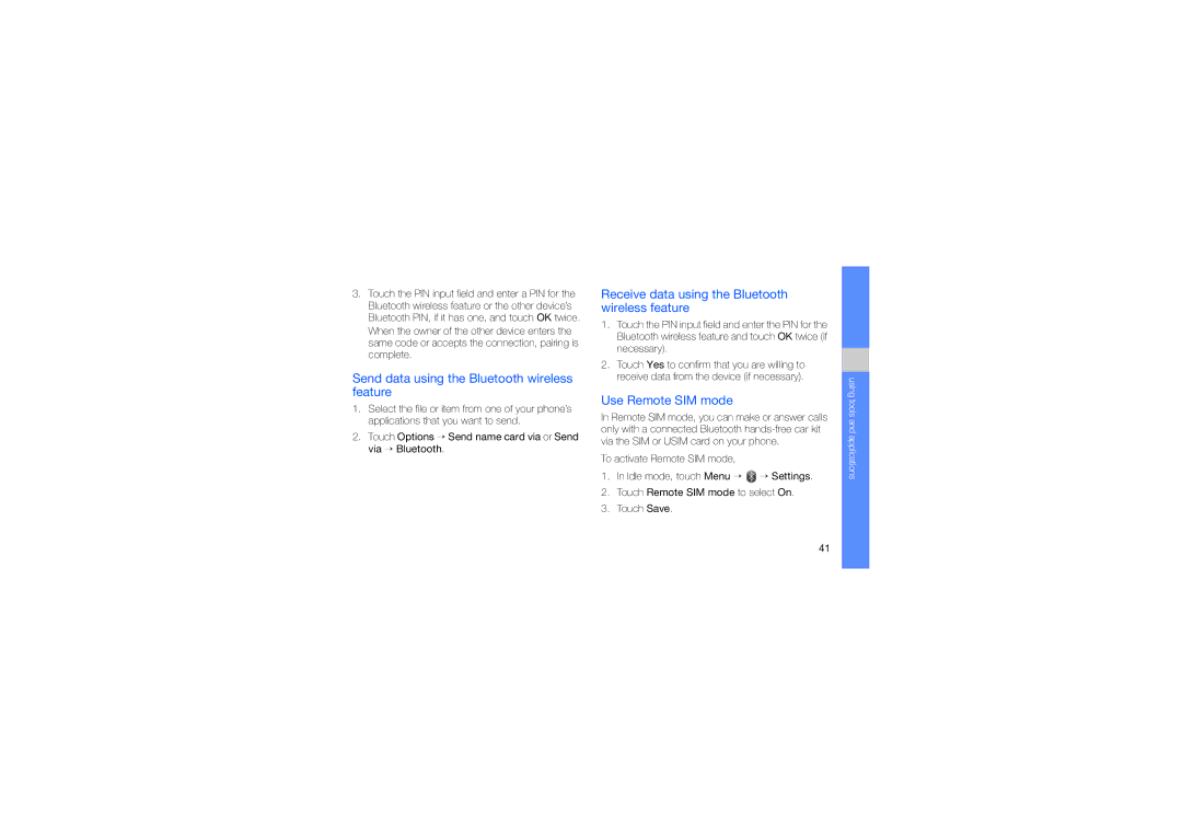 Samsung SGH-F480ESIDTM Send data using the Bluetooth wireless feature, Receive data using the Bluetooth wireless feature 