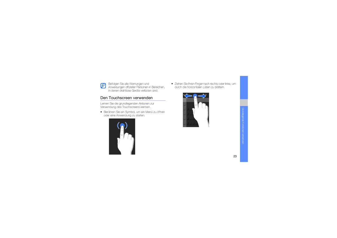 Samsung SGH-F480ESIDTM, SGH-F480PWIDTM, SGH-F480ESZDTM manual Den Touchscreen verwenden 