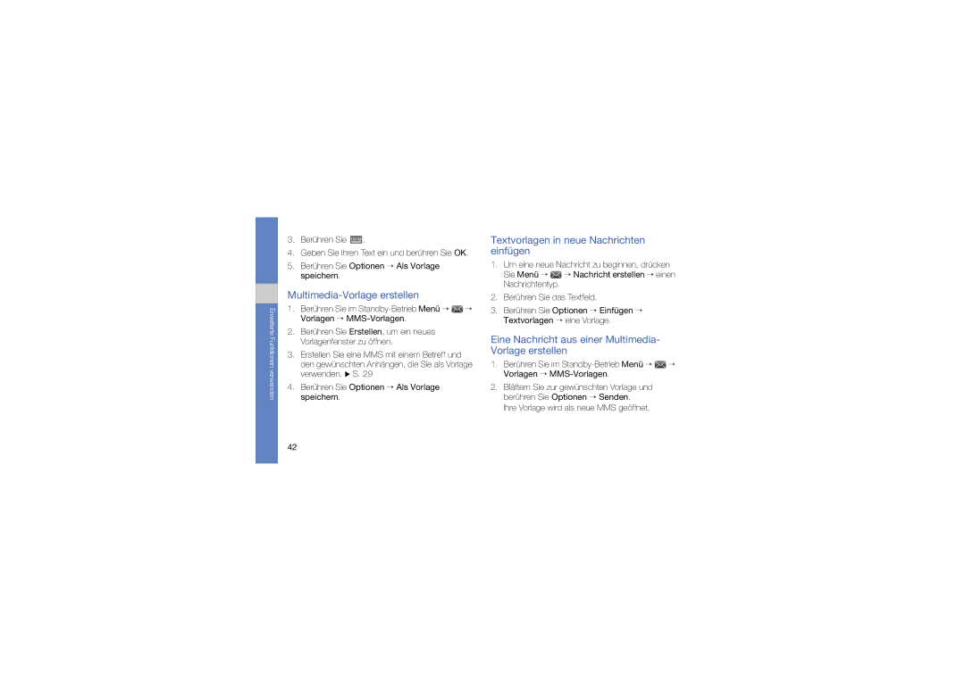 Samsung SGH-F480PWIDTM, SGH-F480ESIDTM manual Multimedia-Vorlage erstellen, Textvorlagen in neue Nachrichten einfügen 