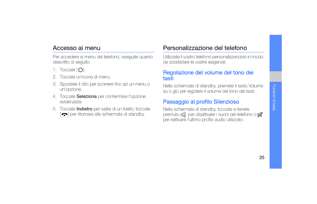 Samsung SGH-F490WRAITV manual Accesso ai menu, Personalizzazione del telefono, Regolazione del volume del tono dei tasti 