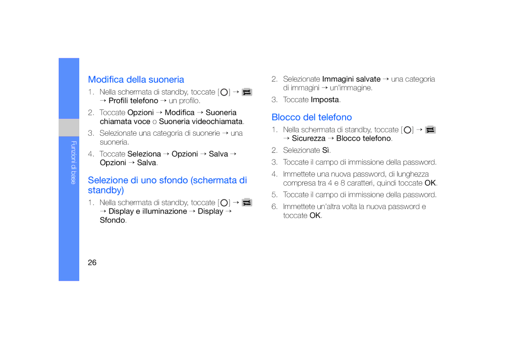 Samsung SGH-F490ZKAITV manual Modifica della suoneria, Selezione di uno sfondo schermata di standby, Blocco del telefono 