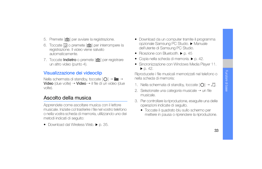 Samsung SGH-F490WRAITV, SGH-F490DBAITV Ascolto della musica, Visualizzazione dei videoclip, Download dal Wireless Web. X p 