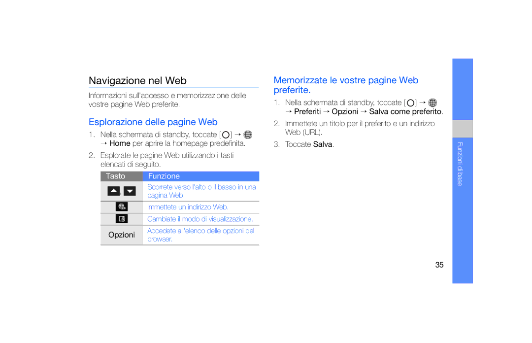 Samsung SGH-F490HAAITV Navigazione nel Web, Esplorazione delle pagine Web, Memorizzate le vostre pagine Web preferite 