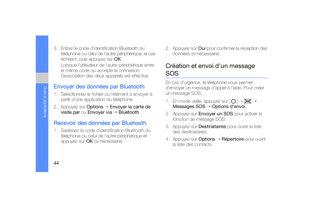 Samsung SGH-F490ZKABOG, SGH-F490WRAXEF, SGH-F490HAAXEF Création et envoi dun message, Envoyer des données par Bluetooth 