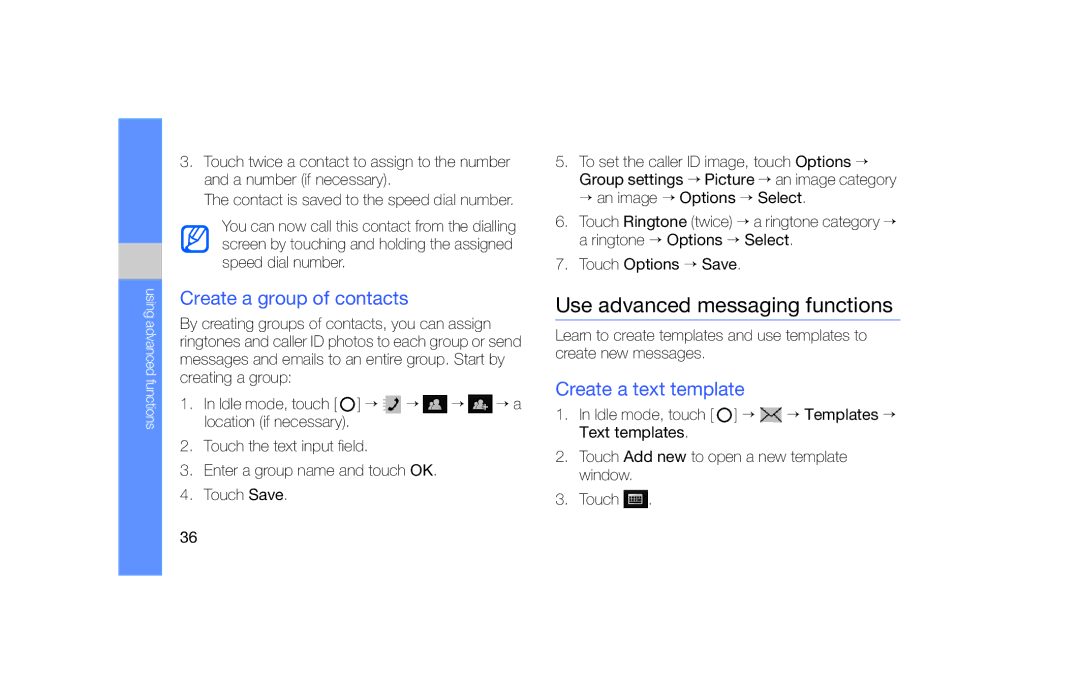 Samsung SGH-F490WRAFOP manual Use advanced messaging functions, Create a group of contacts, Create a text template 
