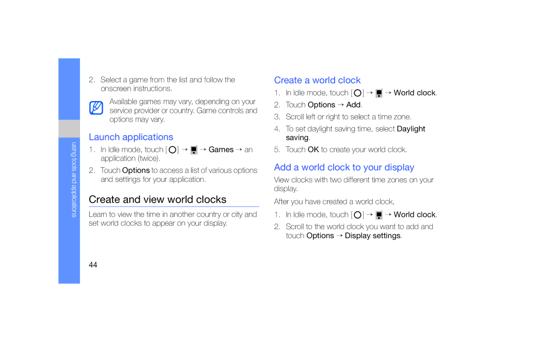 Samsung SGH-F490ZKABOG, SGH-F490WRAXEF manual Create and view world clocks, Launch applications, Create a world clock 