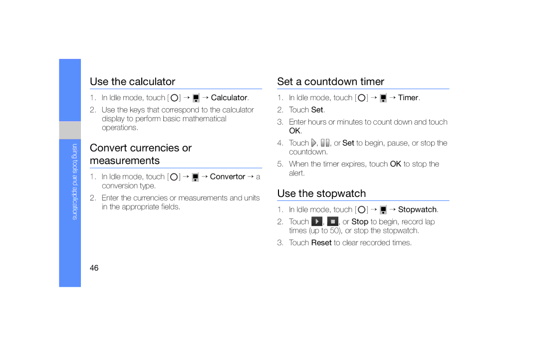 Samsung SGH-F490HAAXEF Use the calculator, Convert currencies or measurements, Set a countdown timer, Use the stopwatch 