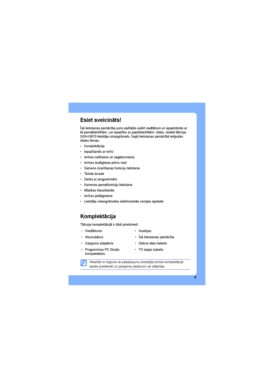 Samsung SGH-G810EAASEB manual Esiet sveicināts, Komplektācija 