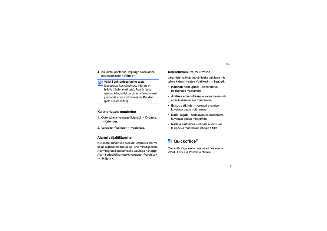 Samsung SGH-G810EAASEB manual Quickoffice, Kalendrivaate muutmine, Kalendrivalikute muutmine, Alarmi väljalülitamine 