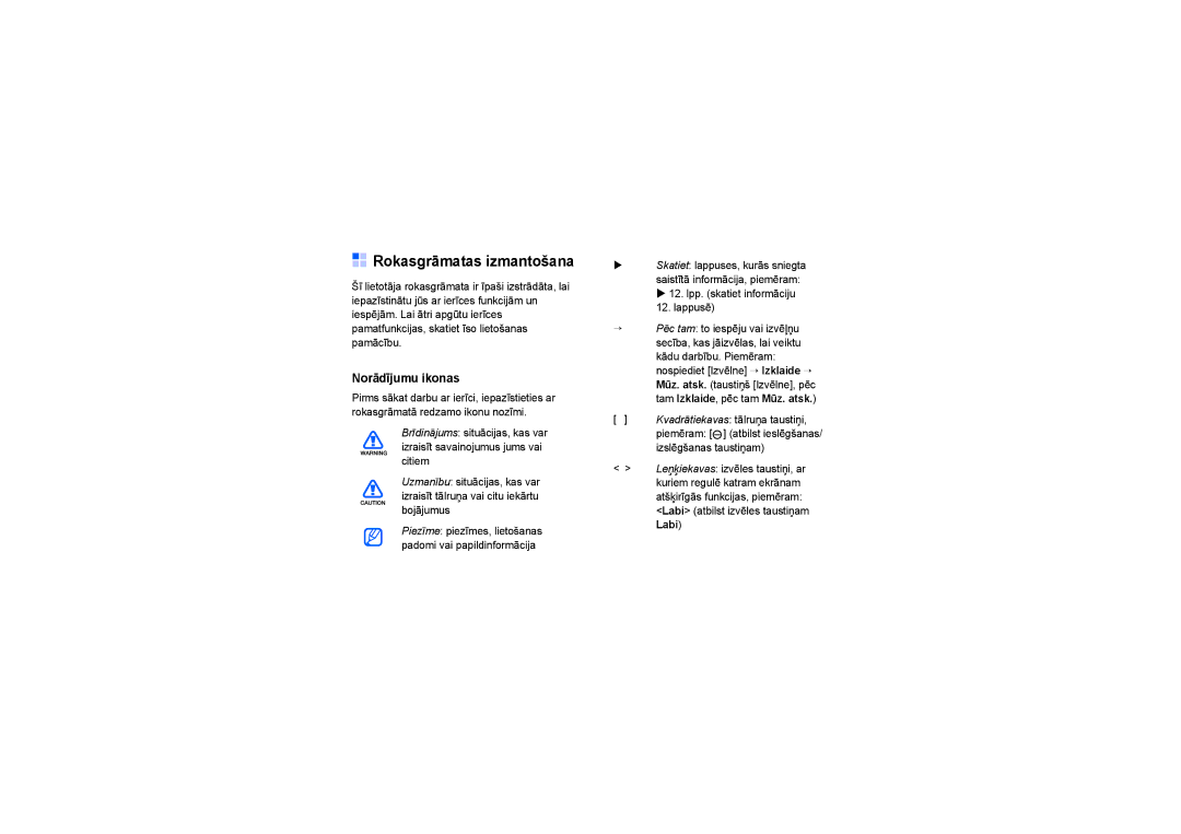 Samsung SGH-G810EAASEB manual Rokasgrāmatas izmantošana, Norādījumu ikonas 