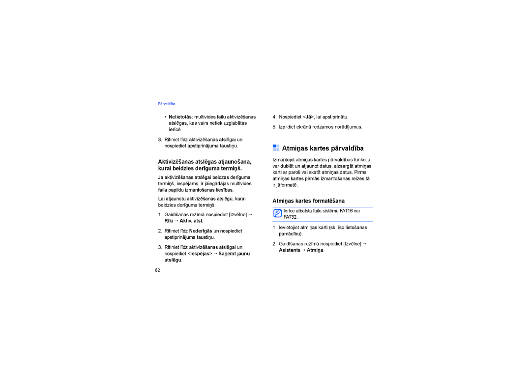 Samsung SGH-G810EAASEB manual Atmiņas kartes pārvaldība, Atmiņas kartes formatēšana 