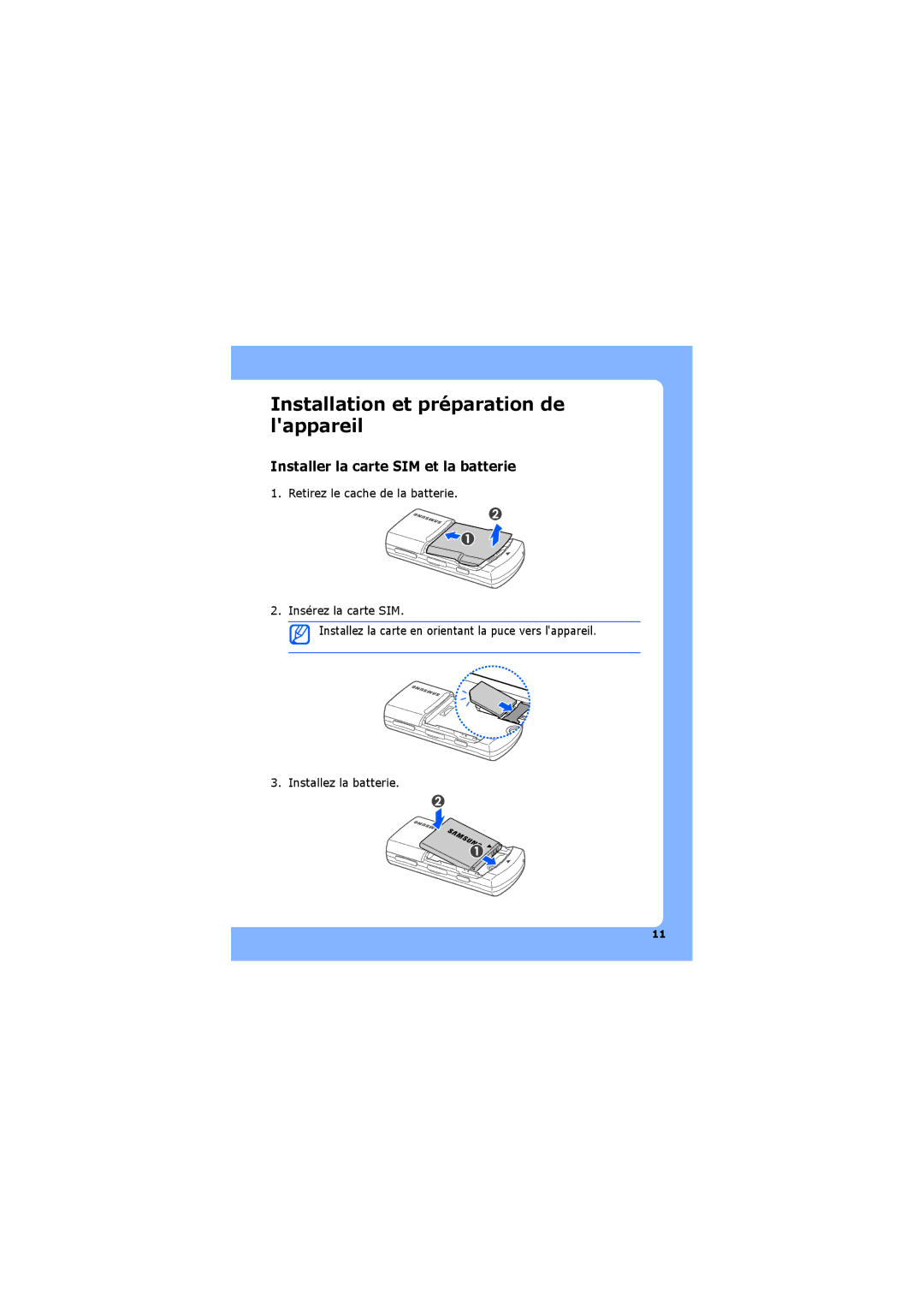 Samsung SGH-G810EAASFR, SGH-G810EACBOG Installation et préparation de lappareil, Installer la carte SIM et la batterie 