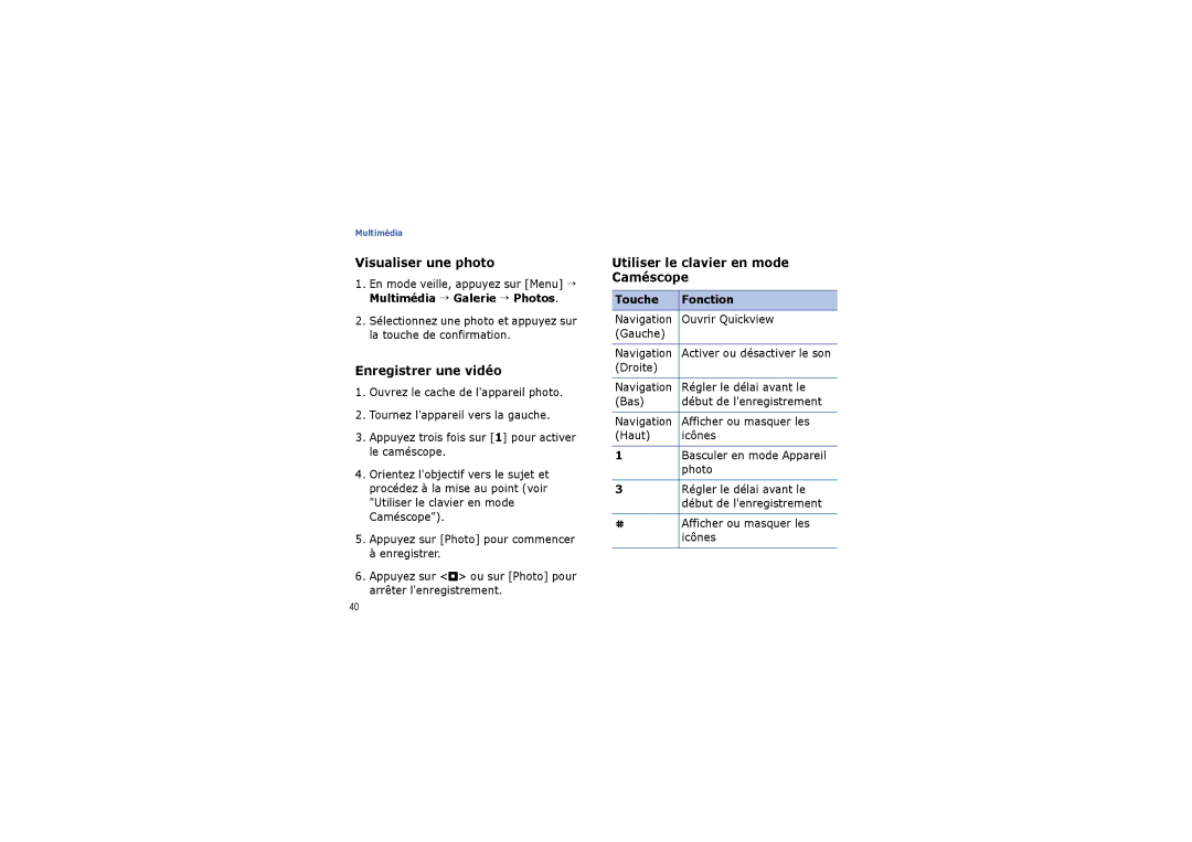 Samsung SGH-G810EACSFR, SGH-G810EACBOG Visualiser une photo, Enregistrer une vidéo, Utiliser le clavier en mode Caméscope 