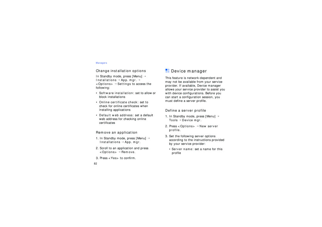 Samsung SGH-G810TSAFPT manual Device manager, Change installation options, Remove an application, Define a server profile 