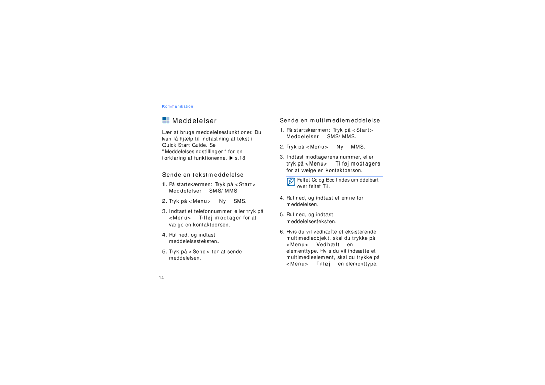 Samsung SGH-I200EKATDC, SGH-I200EKAXEE manual Meddelelser, Sende en tekstmeddelelse, Sende en multimediemeddelelse 