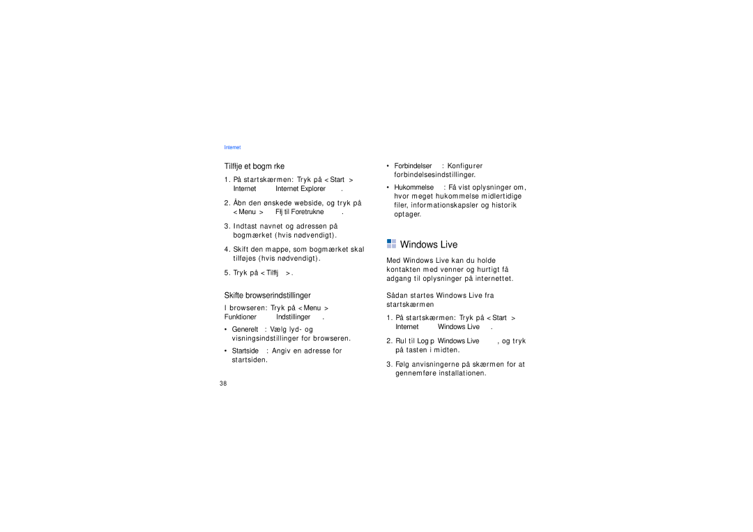 Samsung SGH-I200EKATDC manual Windows Live, Tilføje et bogmærke, Skifte browserindstillinger, Funktioner → Indstillinger 