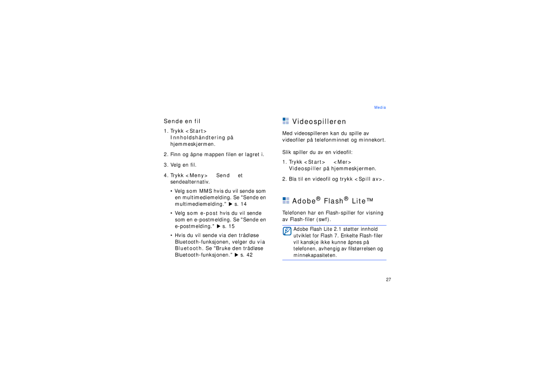 Samsung SGH-I200EKAXEE, SGH-I200EKATDC manual Videospilleren, Adobe Flash Lite, Sende en fil, Slik spiller du av en videofil 