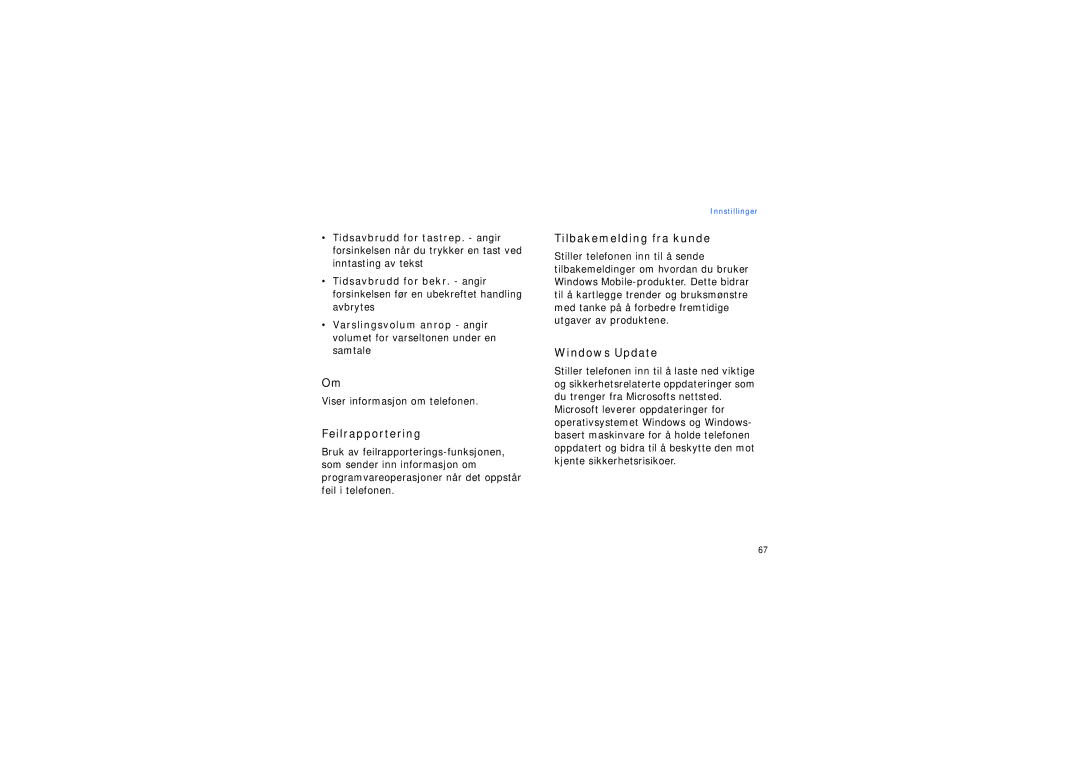 Samsung SGH-I200EKAXEE manual Feilrapportering, Tilbakemelding fra kunde, Windows Update, Viser informasjon om telefonen 