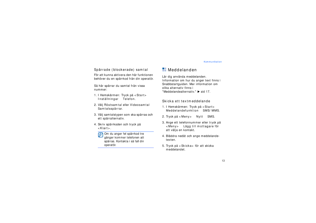 Samsung SGH-I200EKAXEE, SGH-I200EKATDC manual Meddelanden, Spärrade blockerade samtal, Skicka ett textmeddelande 