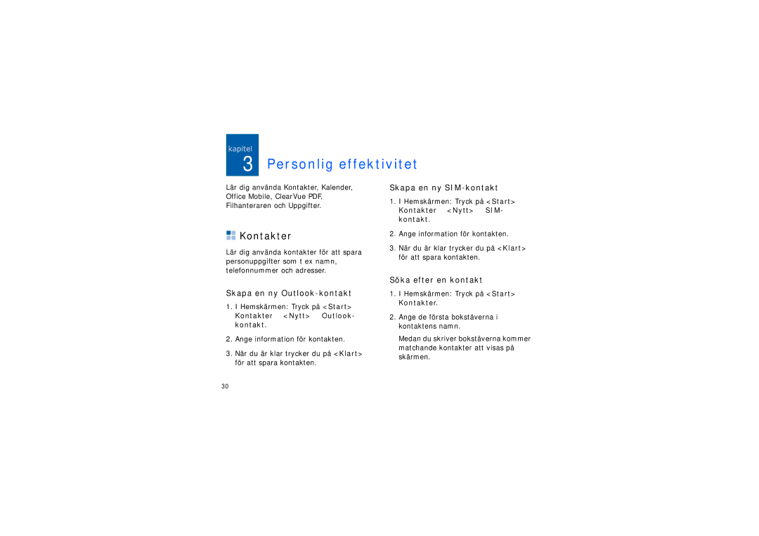 Samsung SGH-I200EKATDC manual Personlig effektivitet, Kontakter, Skapa en ny SIM-kontakt, Skapa en ny Outlook-kontakt 