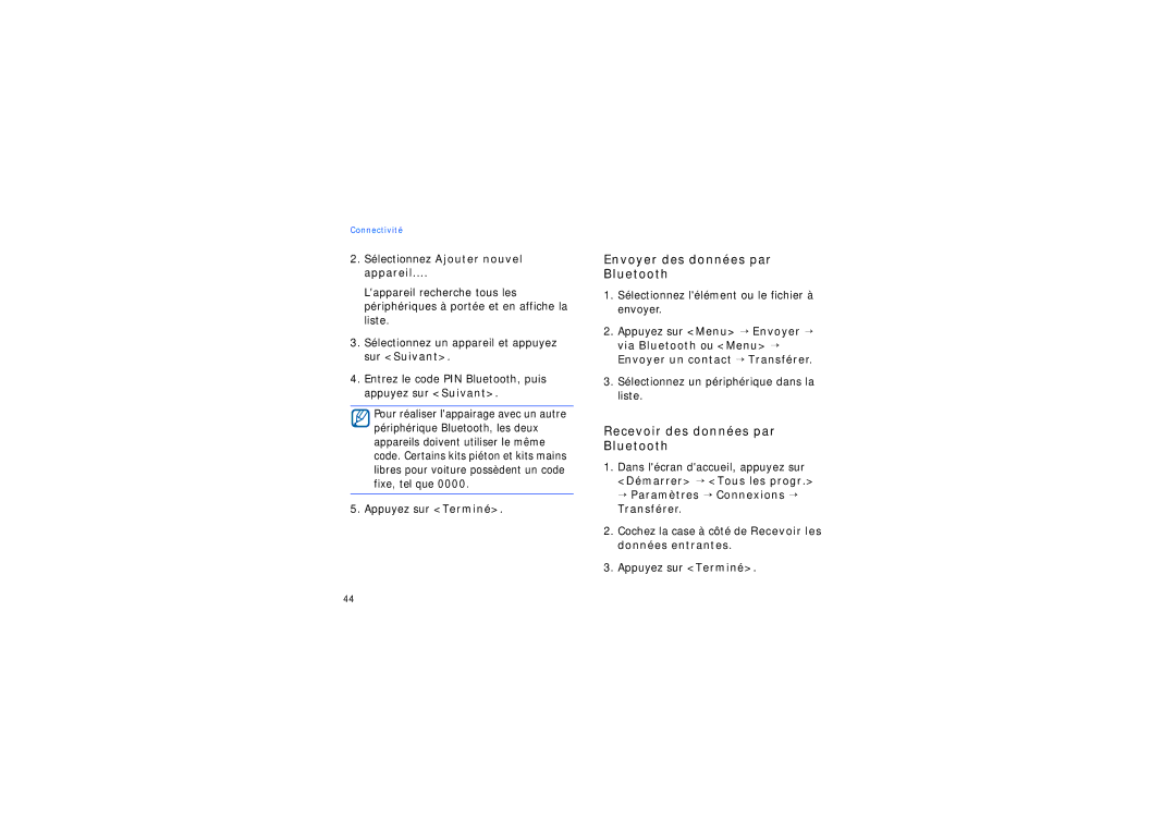 Samsung SGH-I200HBAFTM, SGH-I200EKAFTM manual Envoyer des données par Bluetooth, Recevoir des données par Bluetooth 