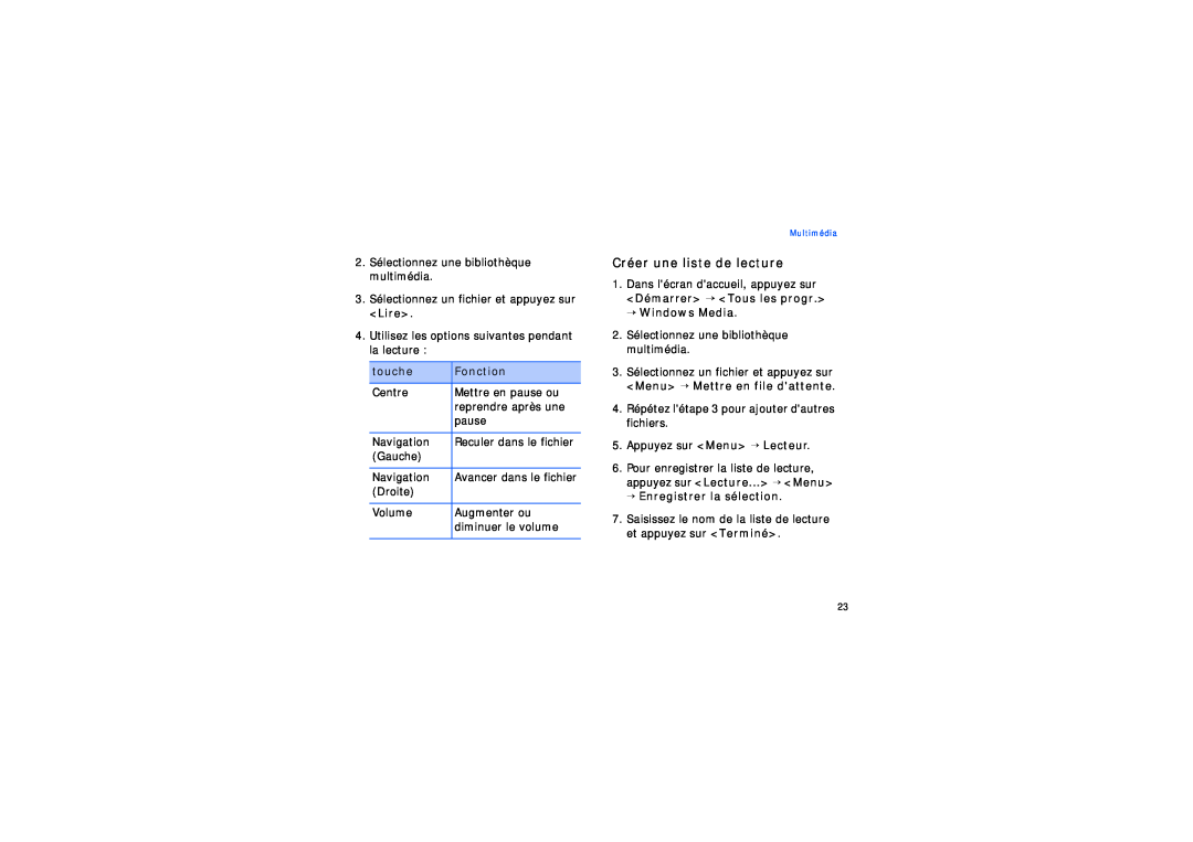 Samsung SGH-I200HBAFTM manual Créer une liste de lecture, touche, Fonction, → Windows Media, → Enregistrer la sélection 