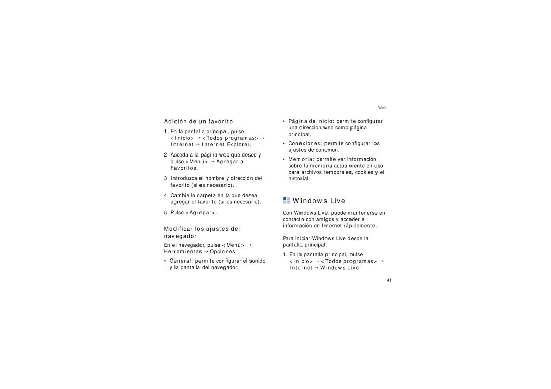 Samsung SGH-I200HBAEUS manual Windows Live, Adición de un favorito, Modificar los ajustes del navegador, Pulse Agregar 