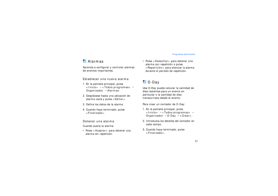 Samsung SGH-I200MAAAMN, SGH-I200HBBXEC, SGH-I200MAAEUS manual Alarmas, Day, Establecer una nueva alarma, Detener una alarma 