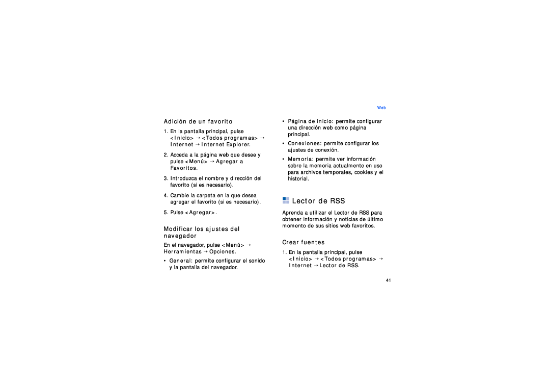 Samsung SGH-I200HBAEUS manual Lector de RSS, Adición de un favorito, Modificar los ajustes del navegador, Crear fuentes 