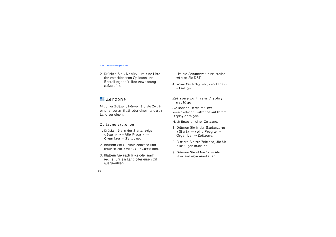 Samsung SGH-I200MAAONE, SGH-I200EKADBT, SGH-I200HBADBT manual Zeitzone erstellen, Zeitzone zu Ihrem Display hinzufügen 