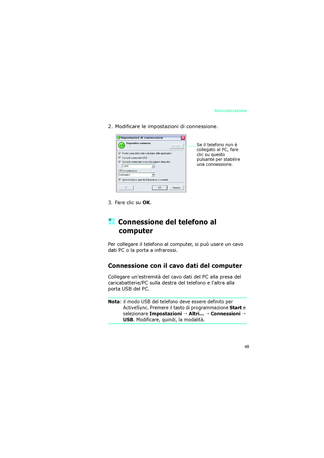 Samsung SGH-I320ZKAITV Connessione del telefono al computer, Connessione con il cavo dati del computer, Fare clic su OK 