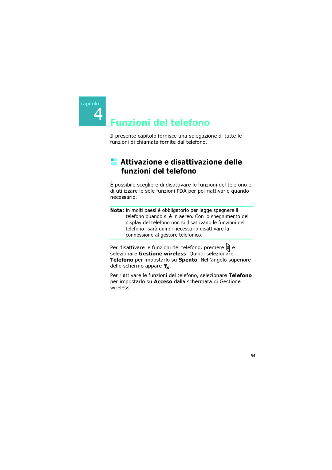 Samsung SGH-I320ZKAITV, SGH-I320ZKAXET Funzioni del telefono, Attivazione e disattivazione delle funzioni del telefono 