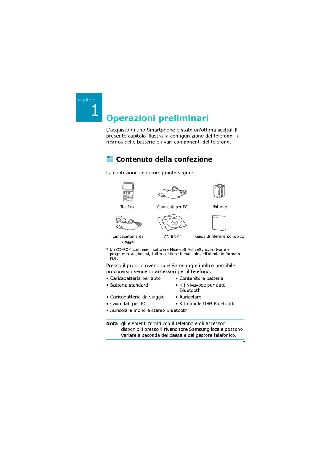 Samsung SGH-I320ZKAXET, SGH-I320ZKAITV, SGH-I320ZKNTIM manual Contenuto della confezione, La confezione contiene quanto segue 