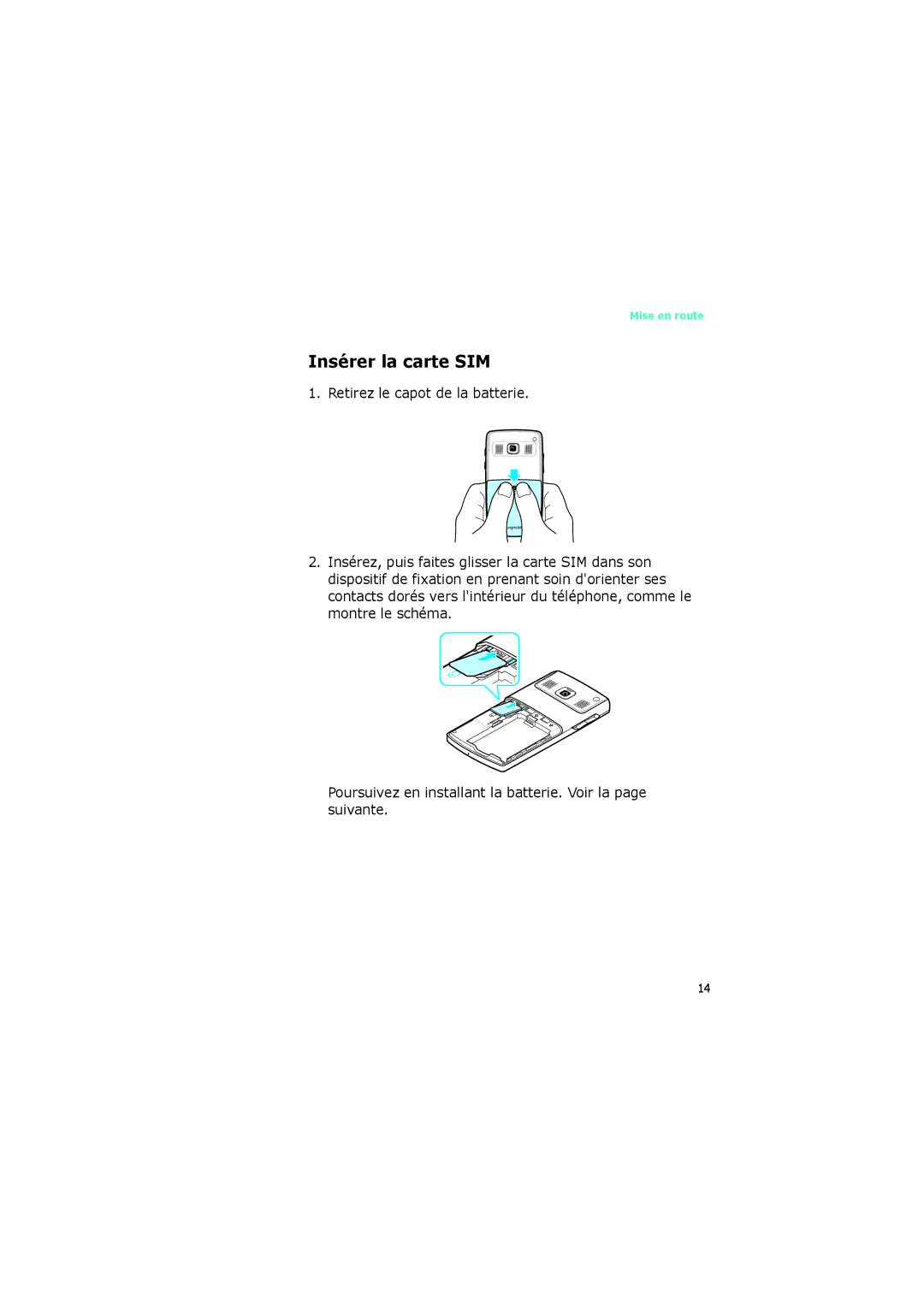 Samsung SGH-I320ZKADIX, SGH-I320ZKAXEF, SGH-I320ZKAFTM manual Insérer la carte SIM 