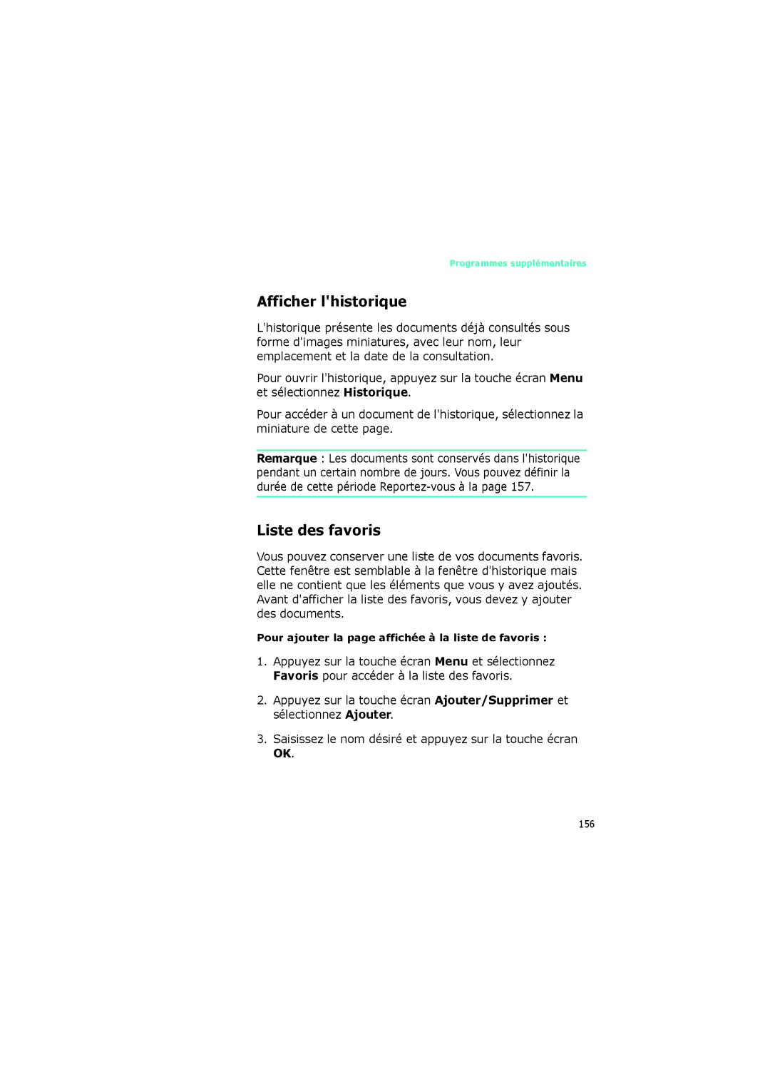 Samsung SGH-I320ZKAXEF, SGH-I320ZKAFTM manual Afficher lhistorique, Pour ajouter la page affichée à la liste de favoris 