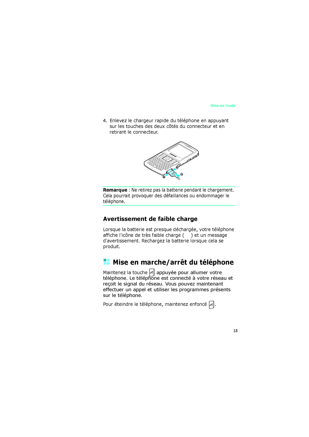 Samsung SGH-I320ZKAXEF, SGH-I320ZKAFTM, SGH-I320ZKADIX Mise en marche/arrêt du téléphone, Avertissement de faible charge 