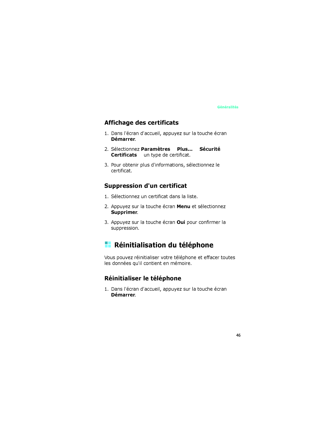 Samsung SGH-I320ZKAFTM manual Réinitialisation du téléphone, Affichage des certificats, Suppression dun certificat 