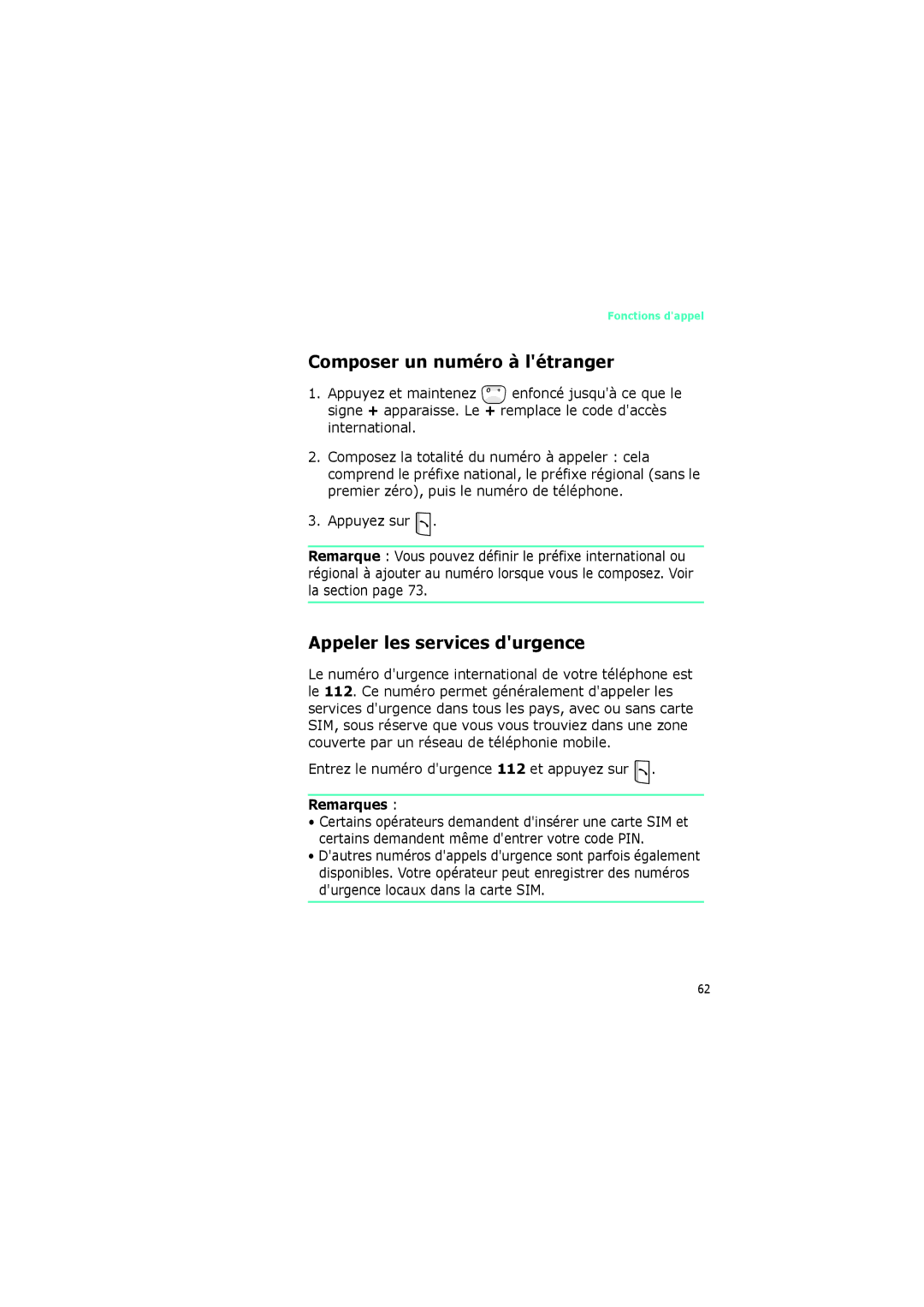 Samsung SGH-I320ZKADIX, SGH-I320ZKAXEF, SGH-I320ZKAFTM manual Composer un numéro à létranger, Appeler les services durgence 