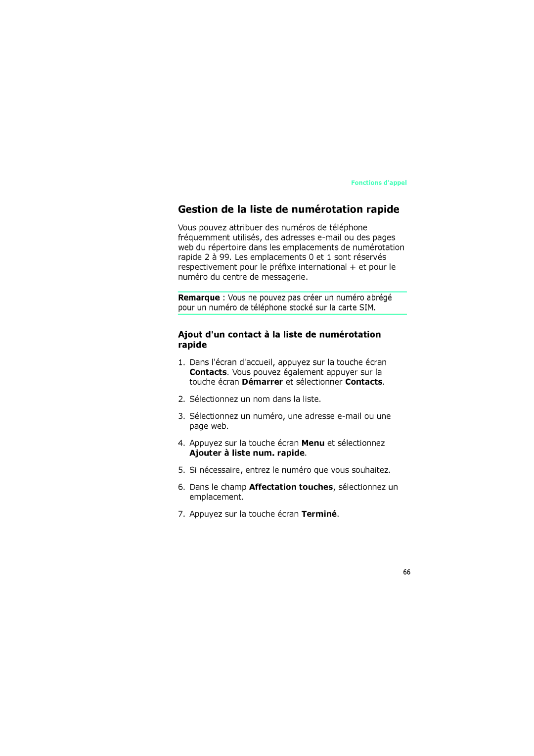 Samsung SGH-I320ZKAXEF Gestion de la liste de numérotation rapide, Ajout dun contact à la liste de numérotation rapide 