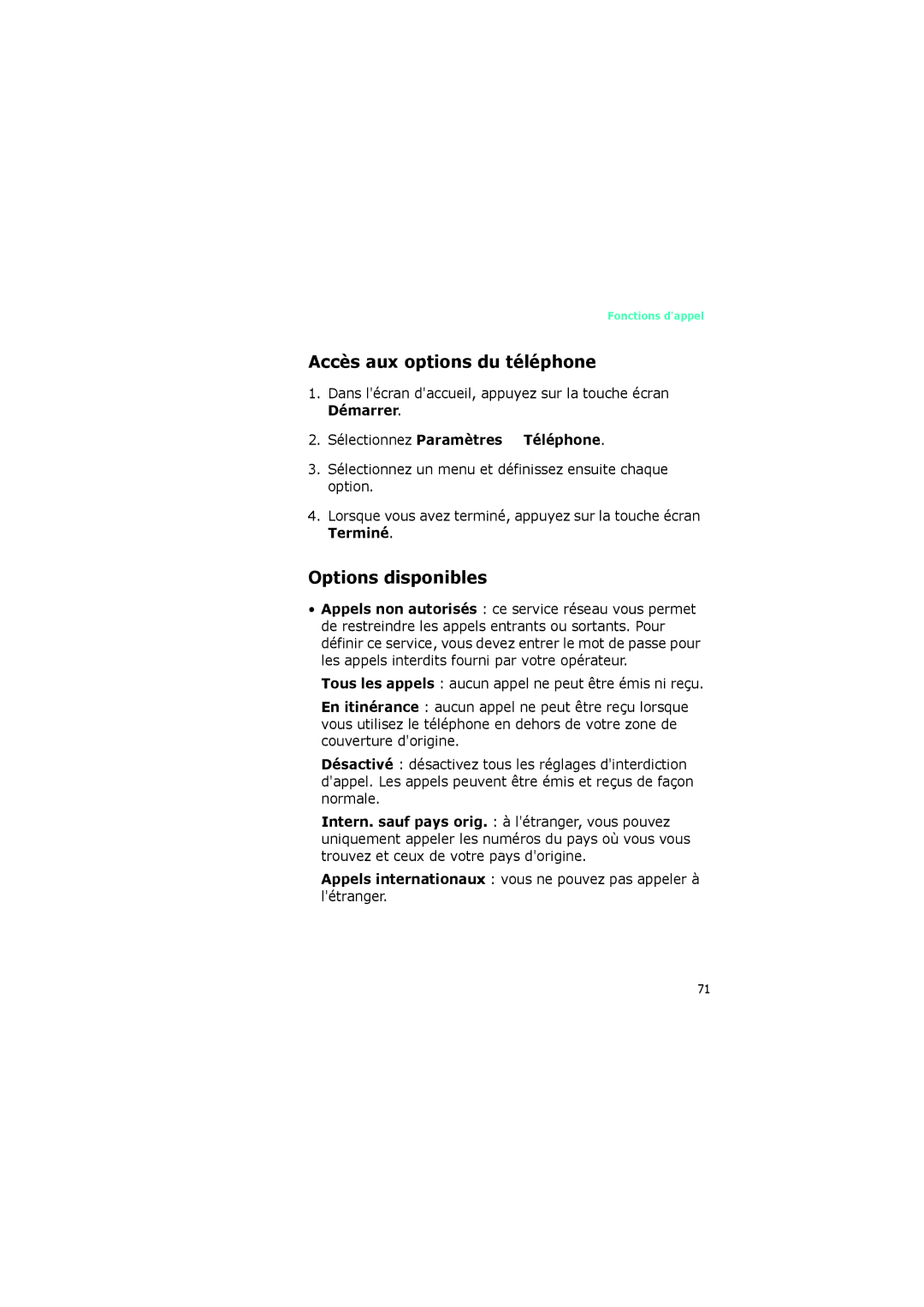 Samsung SGH-I320ZKADIX manual Accès aux options du téléphone, Options disponibles, Sélectionnez Paramètres → Téléphone 